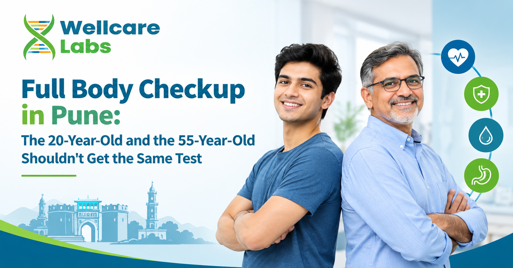 Full Body Checkup in Pune: The 20-Year-Old and the 55-Year-Old Shouldn't Get the Same Test